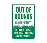 Out Of Bounds Private Property No Ball Retrieval Drop A Ball And Play On The Course Señal de advertencia de propiedad privada, letreros de metal para decoración de seguridad de pared de negocios, 8 x