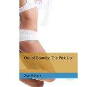 Out of Bounds: The Pick Up