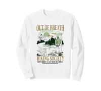 out of Breath Hiking Society, estaré allí en un Minuto, Gracioso Sudadera