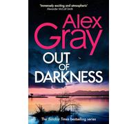 Out of Darkness: Book 21 in the Sunday Times bestselling DSI William Lorimer series