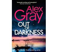 Out of Darkness: Book 21 in the Sunday Times bestselling DSI William Lorimer series