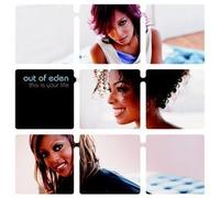 Out of Eden - This Is Your Life by Out of Eden (2002) Audio CD