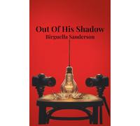 Out of His Shadow