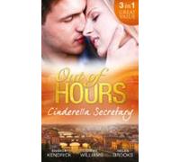 Out Of Hours...cinderella Secretary (ebook)