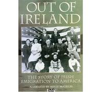 Out of Ireland: The Story of Irish Emigration to America ( USA Zone 1 ) SHDVD 948 [Reino Unido]