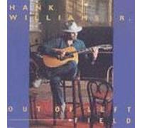 Out Of Left Field by Hank Williams Jr. (1993) Audio CD