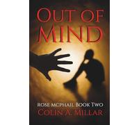 Out of Mind: Rose McPhail book two (DCI Rose McPhail)