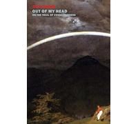 Out of My Head: On the Trail of Consciousness