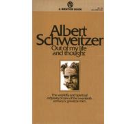 Out of My Life and Thought