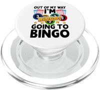out of My Way I'm Going To Bingo PopSockets PopGrip para MagSafe