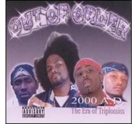 Out of Order – 2000 A.D. Era of Triplossiss – CD