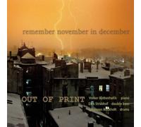 Out Of Print - Remember November In December