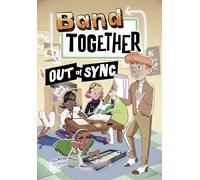 Out of Sync (Band Together)