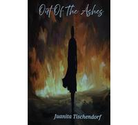 OUT OF THE ASHES