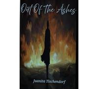 OUT OF THE ASHES