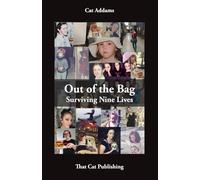 Out of the Bag: Surviving Nine Lives