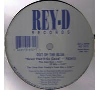 OUT OF THE BLUE - OUT OF THE BLUE / NEVER HAD IT SO GOOD