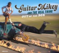 Out of the Box by Guitar Mikey and the Real Thing (2012-04-17)