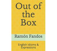 Out of the Box: English Idioms & Expressions