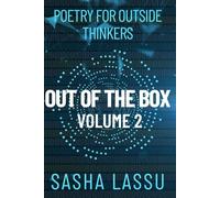 Out of the Box Volume 2: Poetry for outside thinkers (Out of the Box Poetry for Outside Thinkers)