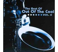 Out of the Cool - The Best of Out of ...