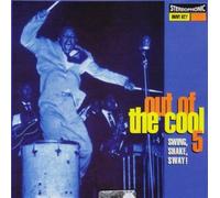 Out Of The Cool Vol. 5