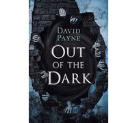 Out of the Dark