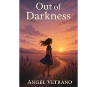 Out Of The Darkness: A Survivor's Story In Verse And Song: Large Print for Easy Reading