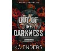 Out of the Darkness (Honey & Ruin)