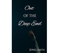 Out of the Deep End
