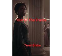 Out of the Frame