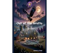 Out of the Grotto: 1 (Oaklings)