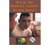Out of the Medicine Cabinet: Rx for Abuse? DVD