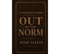OUT OF THE NORM