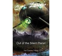 Out of the Silent Planet (Cosmic Trilogy) – Editorial Harper Collins Publishers