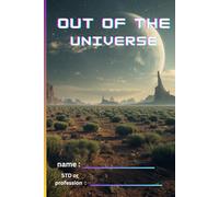 Out of the Universe: Where Thoughts Travel Beyond Stars