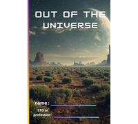 Out of the Universe: Where Thoughts Travel Beyond Stars