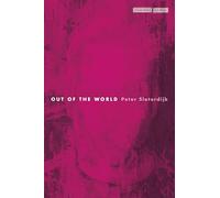 Out of the World (Cultural Memory in the Present)