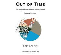 Out of Time: The Intergenerational Abduction Program Explored