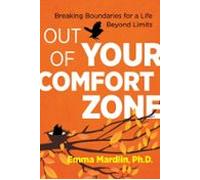 Out Of Your Comfort Zone (ebook)