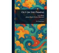 Out on the Pampas