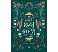 Out, Root and Stem: Part One (The Canviant Trilogy)