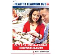 Out to Lunch--Eating in Restaurants