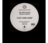 Out Tribe - Love Come Home