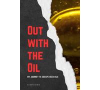 Out with the Oils: My Journey to Escape Seed Oils