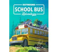 Outbound | School Bus Adventures (DLC) Steam Key (PC) GLOBAL