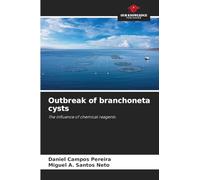 Outbreak of branchoneta cysts: The influence of chemical reagents