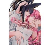 Outbride: Beauty and the Beasts Vol. 1
