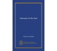 Outcasts of the East