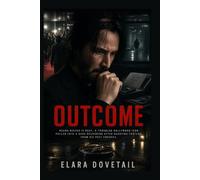 Outcome: Keanu Reeves is Reef, a troubled Hollywood icon pulled into a dark reckoning after haunting footage from his past emerges